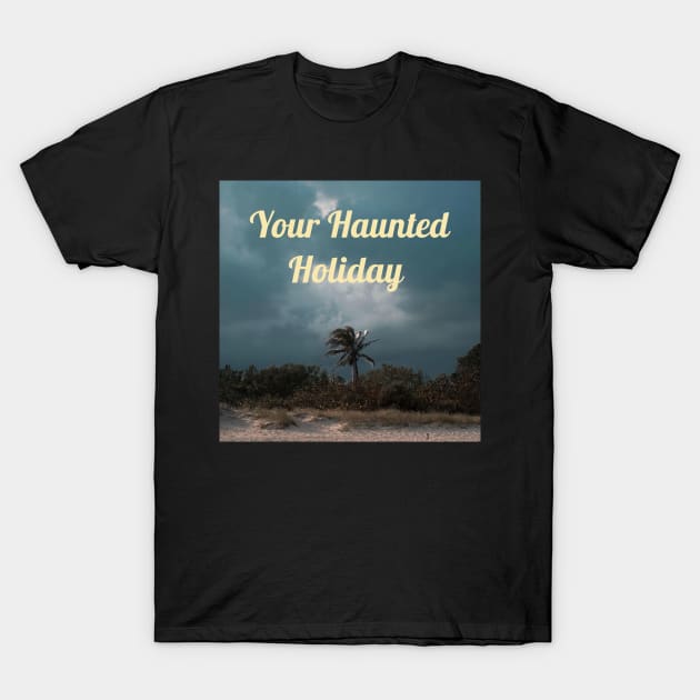 YHH Original Logo T-Shirt by Your Haunted Holiday Merchandise